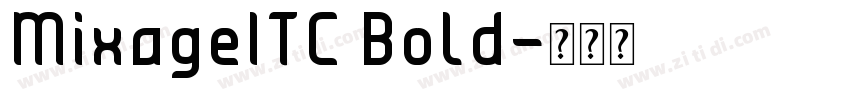 MixageITC Bold字体转换